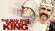The Man Who Would be king