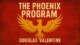 The Phoenix Program Douglas Valentine