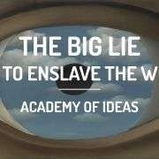 The Big Lie – How to Enslave the World – YouTube 51658 maxresdefault