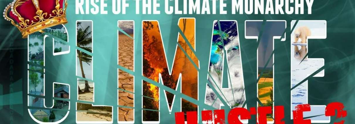 Climate Hustle 2: Rise of the Climate Monarchy 1 image 2 e1783392366648