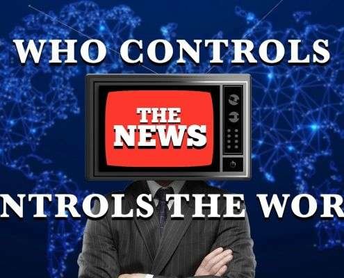 Who Controls The News Controls The World