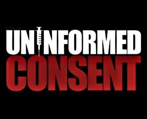 Uninformed Consent