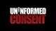 Uninformed Consent