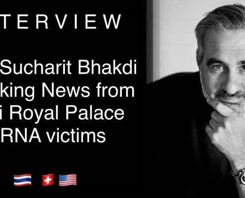 Sucharit Bhakdi Shocking News from the Thai Royal Family