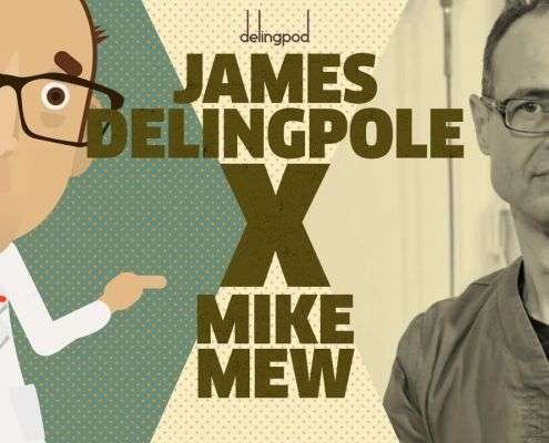 Dr. Mike Mew The Delingpod