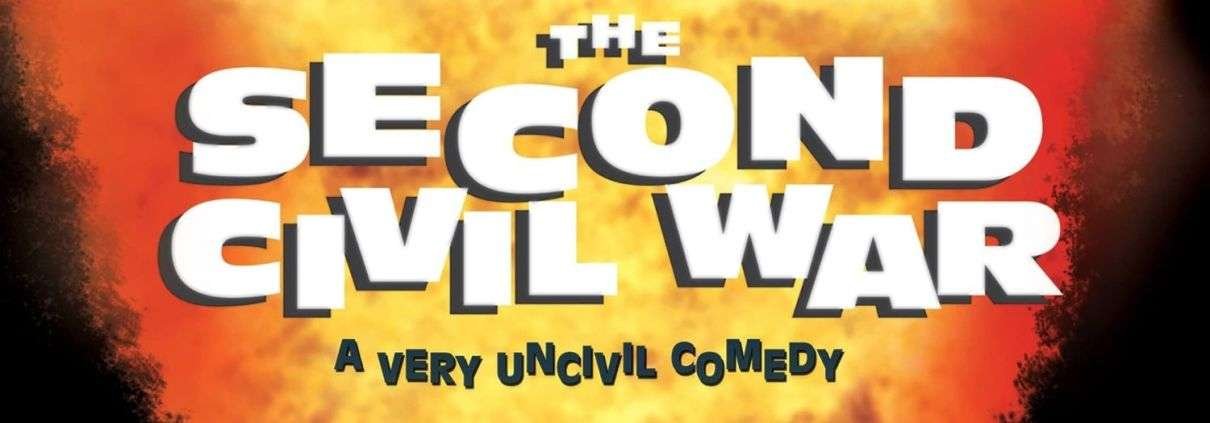The Second Civil War 1 The Second Civil War