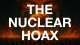 The Nucleur Hoax
