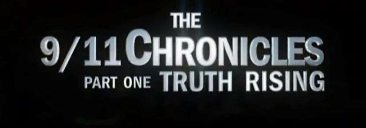 911 Chronicles Truth Rising