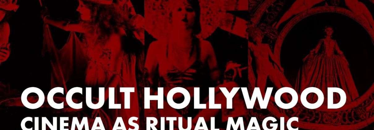 Occult Hollywood: Cinema as Ritual Magic | Third Mind 1 image 5