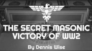 None Dare Call It Conspiracy | Gary Allen and Larry Abraham 3 The Secret Masonic Victory of World War Two