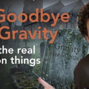 A Goodbye to Gravity – Steven A. Young A Goodbye to Gravity Steven A. Young