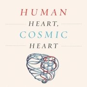 Human Heart, Cosmic Heart – Tom Cowan Human Heart Cosmic Heart Tom Cowan